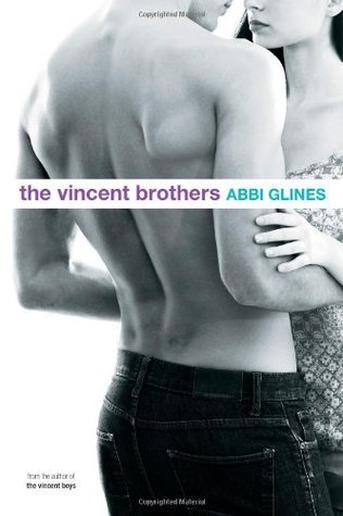 Book cover of The Vincent Brothers by Abbi Glines