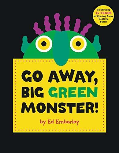 Book cover of Go Away, Big Green Monster! by Ed Emberley