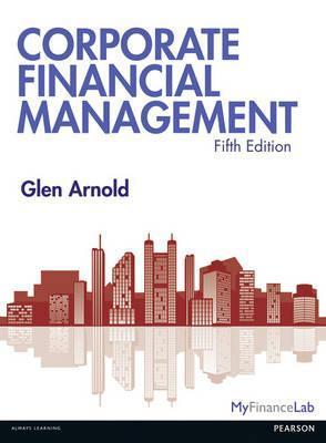 Book cover of Corporate Financial Management by Glen Arnold