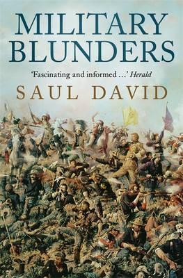 Book cover of Military Blunders by Saul David