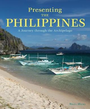 Book cover of Presenting The Philippines by Nigel Hicks