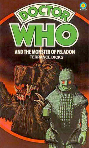Book cover of Doctor Who And The Monster Of Peladon by Terrance Dicks