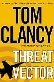 Book cover of Threat Vector by Tom Clancy, Mark Greaney
