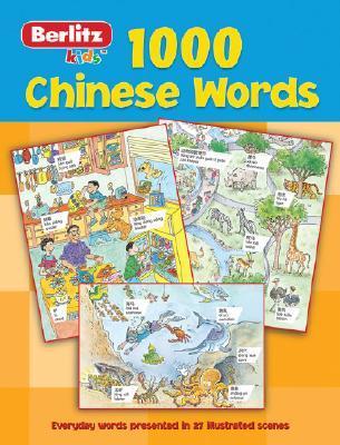 Book cover of 1000 Mandarin Chinese Words by Berlitz Publishing Company
