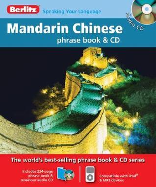 Book cover of Berlitz Mandarin Chinese Phrasebook & CD by Berlitz Publishing Company