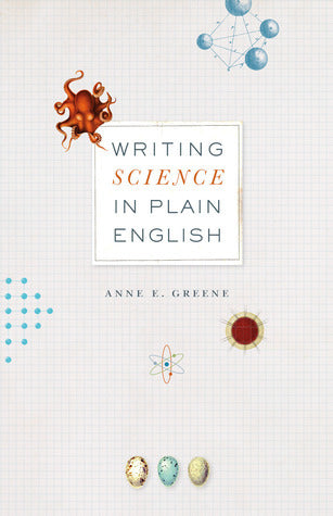 Book cover of Writing Science In Plain English by Anne E. Greene