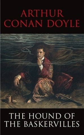 Book cover of The Hound Of The Baskervilles by Arthur Conan Doyle