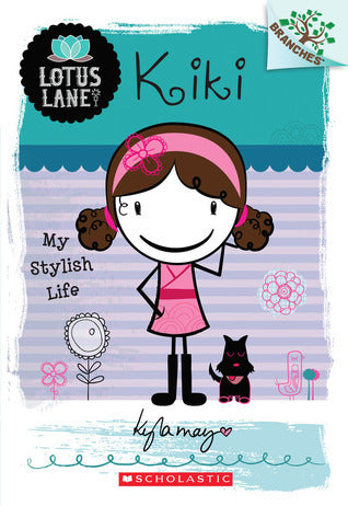 Book cover of Kiki: My Stylish Life by Kyla May