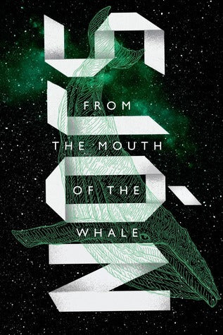 Book cover of From The Mouth Of The Whale by Sjón, Victoria Cribb (Trans.)