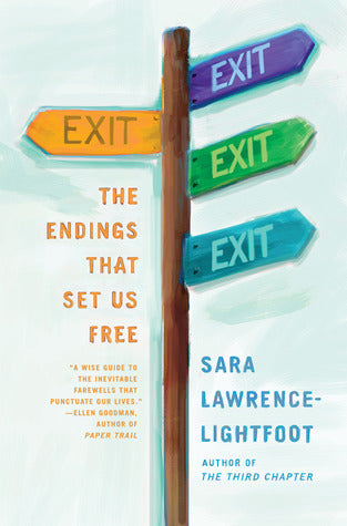 Book cover of Exit: The Endings That Set Us Free by Sara Lawrence-Lightfoot