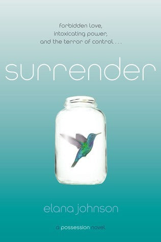 Book cover of Surrender: A Possession Novel by Elana Johnson