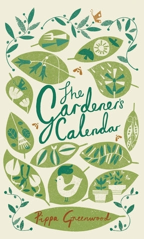 Book cover of The Gardener's Calendar by Pippa Greenwood