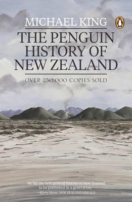 Book cover of The Penguin History of New Zealand by Michael King