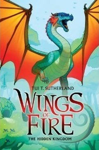 Book cover of The Hidden Kingdom by Tui T. Sutherland