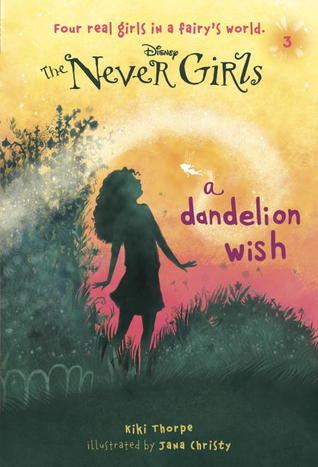 Book cover of A Dandelion Wish by Kiki Thorpe, Jana Christy (Illus.)