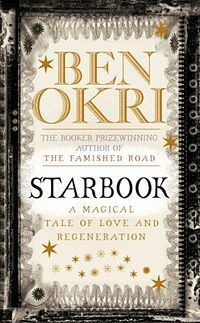 Book cover of Starbook by Ben Okri