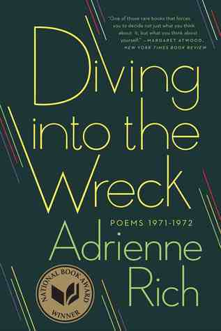 Book cover of Diving Into The Wreck: Poems 1971-1972 by Adrienne Rich