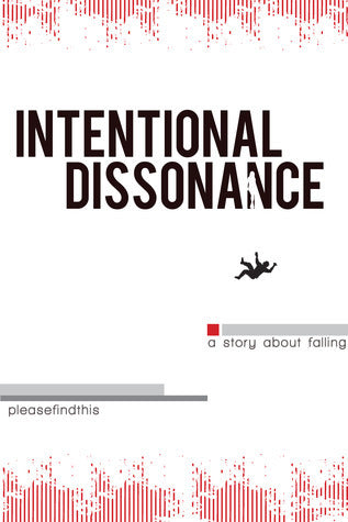Book cover of Intentional Dissonance by Iain S. Thomas, pleasefindthis