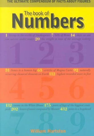 Book cover of The Book of Numbers: The Ultimate Compendium of Facts About Figures by William Hartston