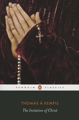 Book cover of The Imitation of Christ by Thomas à Kempis, Robert Jeffery (Ed.), Max von Habsburg (Introduction)