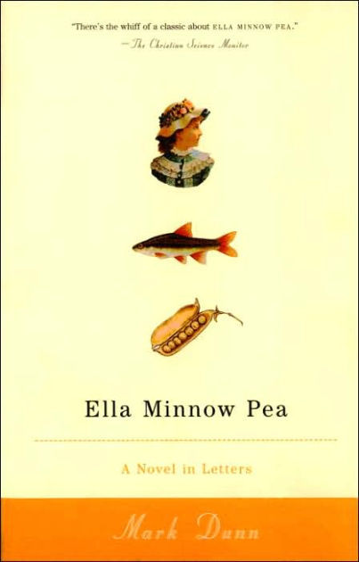 Book cover of Ella Minnow Pea: A Novel In Letters by Mark Dunn