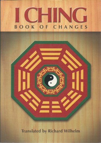 Book cover of I Ching: Book of Changes by Richard Wilhelm (Translator)
