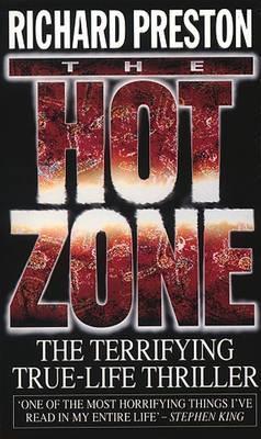 Book cover of The Hot Zone by Richard   Preston