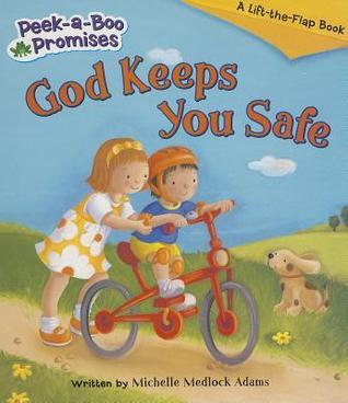 Book cover of God Keeps You Safe Peekaboo by Michelle Medlock Adams