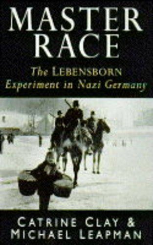 Book cover of Master Race by Catrine Clay, Michael Leapman