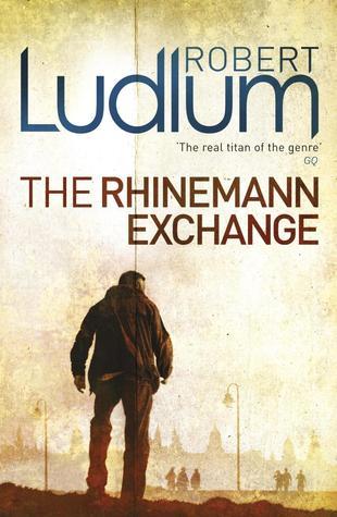 Book cover of The Rhinemann Exchange by Robert Ludlum