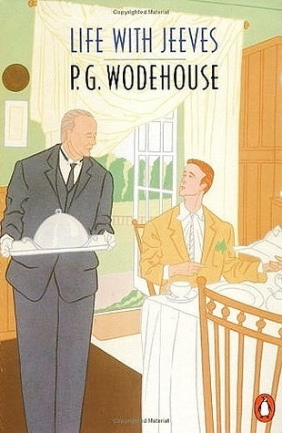 Book cover of Life With Jeeves by P.G. Wodehouse