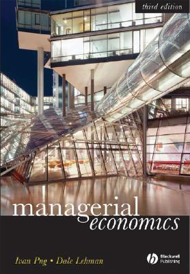 Book cover of Managerial Economics by Ivan Png, Dale Lehman