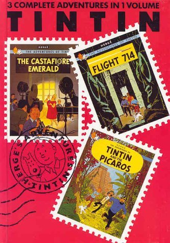 Book cover of The Adventures of Tintin, Vol. 7: The Castafiore Emerald / Flight 714 / Tintin And The Picaros by Hergé