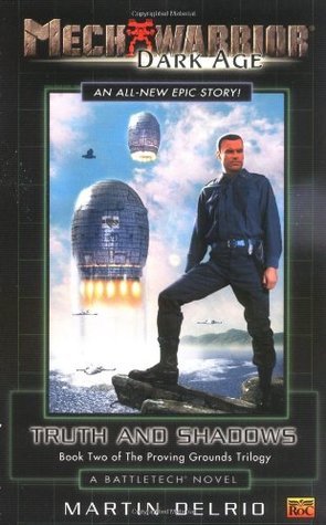 Book cover of Truth And Shadows: Book Two Of The Proving Grounds Trilogy by Martin Delrio
