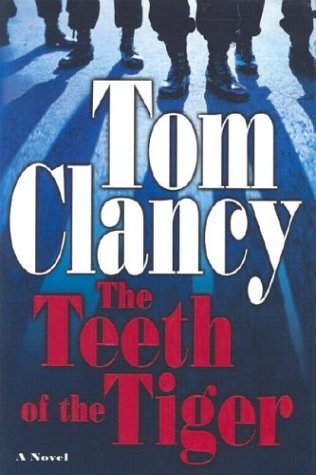 Book cover of The Teeth Of The Tiger by Tom Clancy