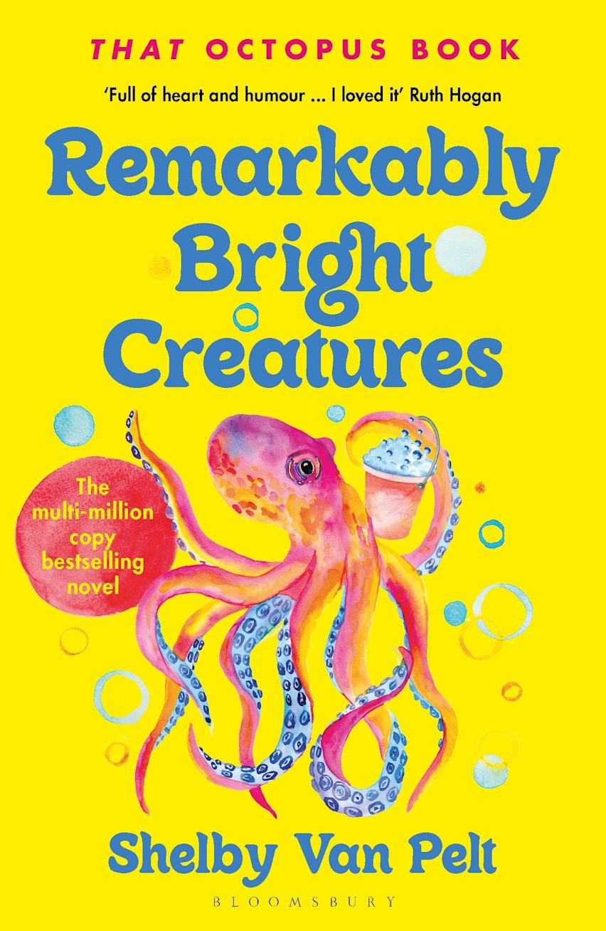 Book cover of Remarkably Bright Creatures by Shelby Van Pelt