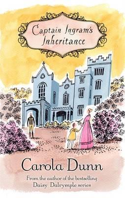 Book cover of Captain Ingram's Inheritance by Carola Dunn