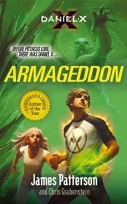 Book cover of Daniel X: Armageddon: (Daniel X 5) by James  Patterson