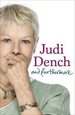 Book cover of And Furthermore by Judi Dench