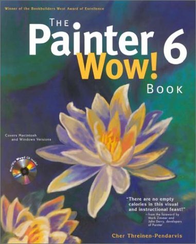 Book cover of The Painter 6 Wow! Book by Cher Threinen-Pendarvis