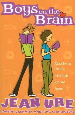 Book cover of Boys On The Brain by Jean Ure