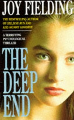 Book cover of The Deep End by Joy Fielding