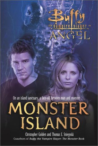 Book cover of Monster Island by Christopher Golden, Thomas E. Sniegoski