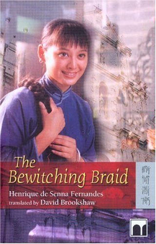 Book cover of The Bewitching Braid by Henrique de Senna Fernandes