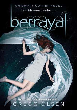 Book cover of Betrayal by Gregg Olsen