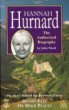 Book cover of Hannah Hurnard: The Authorized Biography: The Story Behind The Spiritual Classic "Hinds' Feet On High Places" by John             Wood