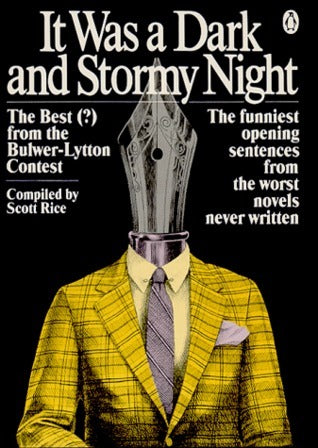 Book cover of It Was a Dark and Stormy Night by Scott Rice
