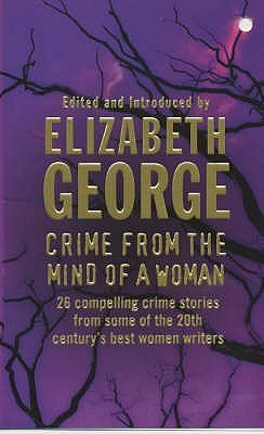 Book cover of Crime From The Mind Of A Woman by Elizabeth  George