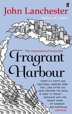 Book cover of Fragrant Harbour by John Lanchester