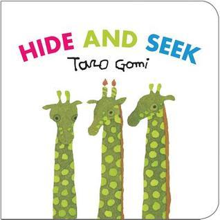 Book cover of Hide And Seek by Taro Gomi